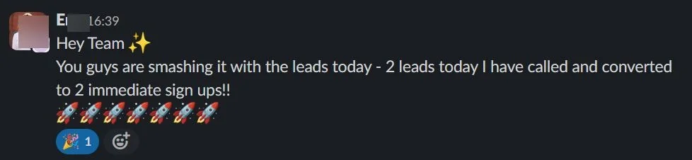 Slack message from Care for Kids: 2 leads today I have called and converted to 2 immediate sign ups. Name blurred.